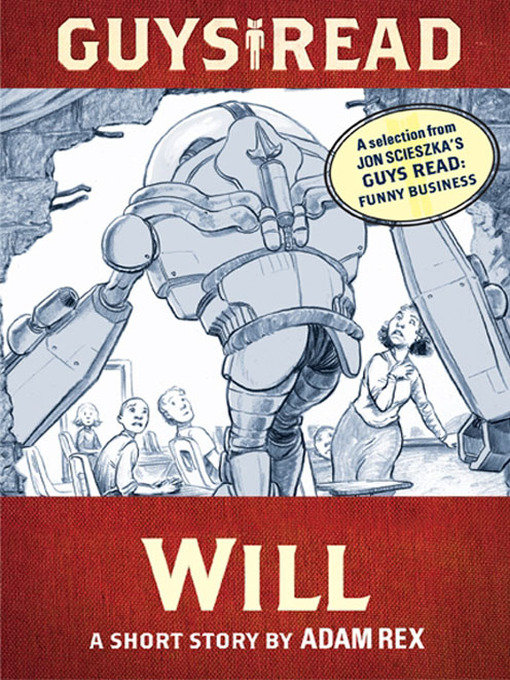 Title details for Will by Adam Rex - Available